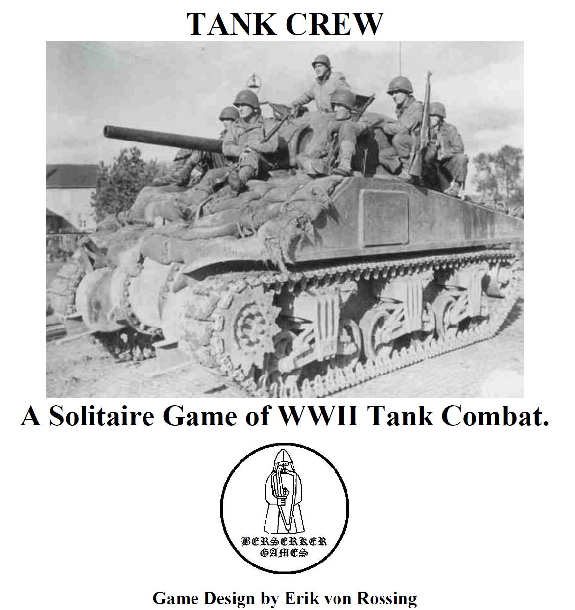 Tank Crew: A Solitaire Game of WWII Tank Combat - PRINT AND PLAY